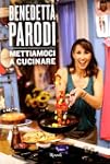 Mettiamoci a cucinare
