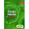 Biologieunterricht heute: Eine moderne Fachdidaktik