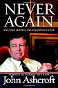 Never Again: Securing America and Restoring Justice