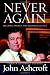 Never Again: Securing America and Restoring Justice