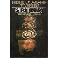 Nebula Award Stories Sixteen (Nebula Awards Showcase)