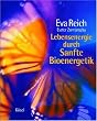 Lebensenergie durch Sanfte Bioenergetik