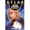 Lepso-Trilogie: Atlan. Die acht Namenlosen: Atlan 02. Lepso-Trilogie 02: BD 2
