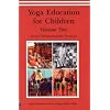 Yoga Education For Children/Vol 2