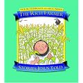 The Rich Farmer (Stories Jesus Told)