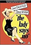 The Lady Says No
