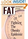 Fat : Fighting the Obesity Epidemic