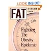 Fat : Fighting the Obesity Epidemic