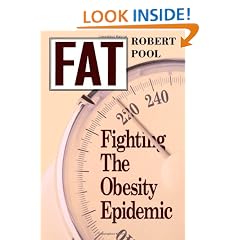 Fat: Fighting the Obesity Epidemic