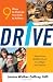  Drive: 9 Ways to Motivate Your Kids to Achieve 