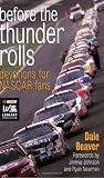Before the Thunder Rolls: Devotions for Nascar Fans