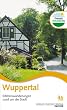 Wuppertal. Erlebniswanderungen rund um die Stadt