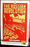 The Russian Revolution : 1917-1932