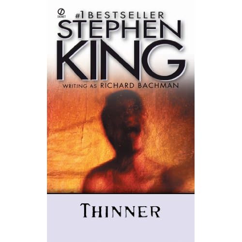 Thinner by Stephen King
