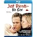 Just Friends - No Sex! [Blu-ray]