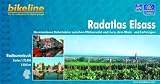 Bikeline Radtourenbuch: Radatlas Elsass - Grenzenloses Raderlebnis zwischen Pf&auml;lzer Wald und Jura, dem Rhein und Lothringen - 1: 75.000, wetterfest/rei&szlig;fest - Esterbauer