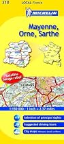 Mayenne, Orne, Sarthe (Michelin Local Maps)