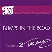 Bumps in the Road