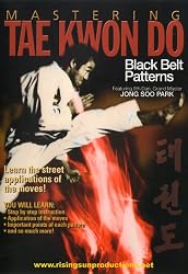 Mastering Tae Kwon Do: Black Belt Patterns