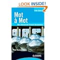 Mot a Mot: New Advanced French Vocabulary