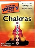 The Complete Idiot's Guide to Chakras