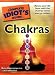 The Complete Idiot's Guide to Chakras
