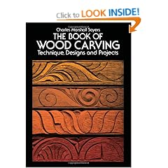 The Book of Woodcarving: Techniques, Designs and Projects (Dover Woodworking)