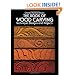 The Book of Wood Carving: Technique, Designs and Projects