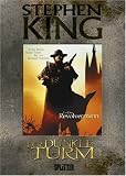 Der Dunkle Turm, Band 1: Der Revolvermann - Stephen King, Robin Furth, Peter David