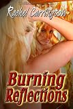 Burning Reflections
