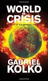 Produkt-Bild: World in Crisis: The End of the American Century
