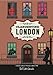 Clandestine London: A Discreet Guide to the Usual & Unusual