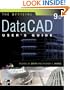 Official DataCAD User's Guide (Starburst 9.0)