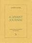 A Levant Journal