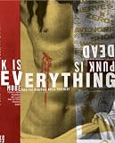 Punk Is Dead Punk Is Everything [Hardcover]