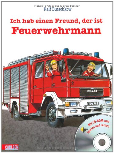 Carlsen Verlag GmbH LESEMAUS Sonderb&auml;nde: Ich hab einen Freund, der ist Feuerwehrmann: Gebundenes Bilderbuch mit CD-ROM