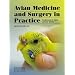 Avian Medicine and Surgery in Practice: Companion and Aviary Birds