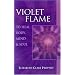 Violet Flame To Heal Body, Mind And Soul (Pocket Guide to Practical Spirituality)