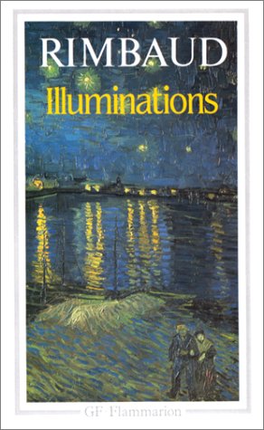 Rimbaud : Oeuvres, tome 3 : Illuminations, Correspondance, 1873-1891