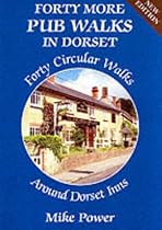 Forty More Pub Walks in Dorset