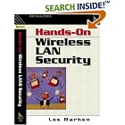 Click here to buy How Secure is Your Wireless Network? Safeguarding Your Wi-Fi LAN by  Lee Barken.