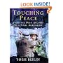 Touching Peace: From the Oslo Accord to a Final Agreement