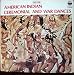 American Indian Ceremonial and War Dances