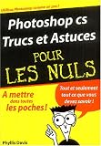 Photo du livre Photoshop cs trucs et astuces