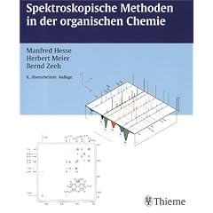 Spektroskopische Methoden in der organischen Chemie