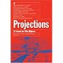 Projections: A Year in Film No. 2