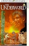 Review Dorling Kindersley Vision Ltd.  / Creatures Fantastic - The Underworld