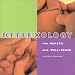 Book Reflexology: For Health and Well-Being (Health and Well - Being)