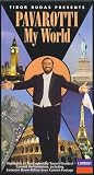 Tibor Rudas Presents: Pavarotti My World