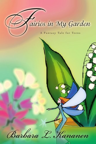 Fairies in My Garden